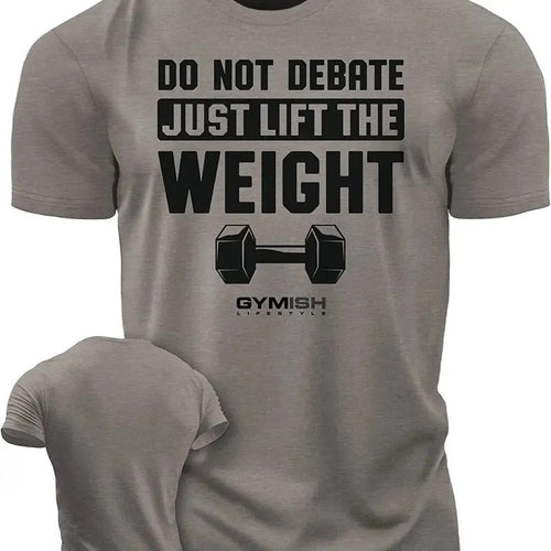 010. Do Not Debate Funny Motivational Workout Gym T-Shirt for Men Hoodie, Sweatshirt | RetroVerseTees.com