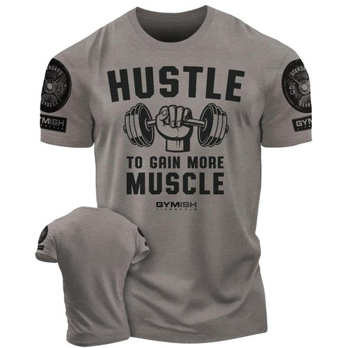 011. Hustle to Gain More Muscle Funny Motivational Workout Gym T-Shirt for Men Hoodie, Sweatshirt | RetroVerseTees.com