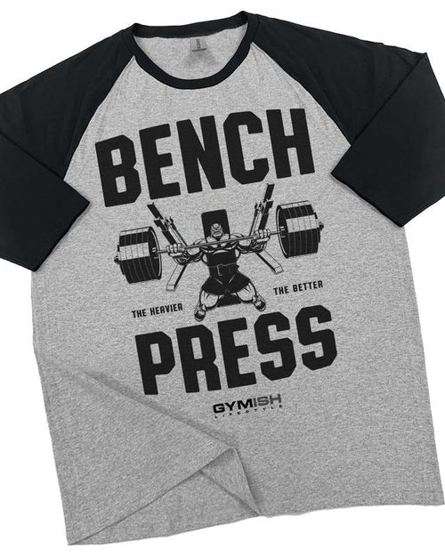 025. RAGLAN Bench Press Funny Workout Gym T-Shirt for Men Hoodie, Sweatshirt | RetroVerseTees.com