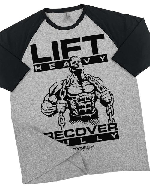 057. RAGLAN Lift Heavy Recover Fully Funny Workout Gym T-Shirt for Men Hoodie, Sweatshirt | RetroVerseTees.com