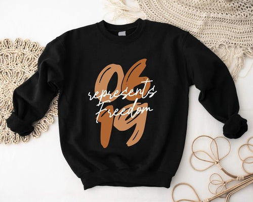 06 19 Represents Freedom Sweatshirt, Independence Day Hoodie, Black History Month Sweatshirt, Juneteenth Hoodie, Unisex...