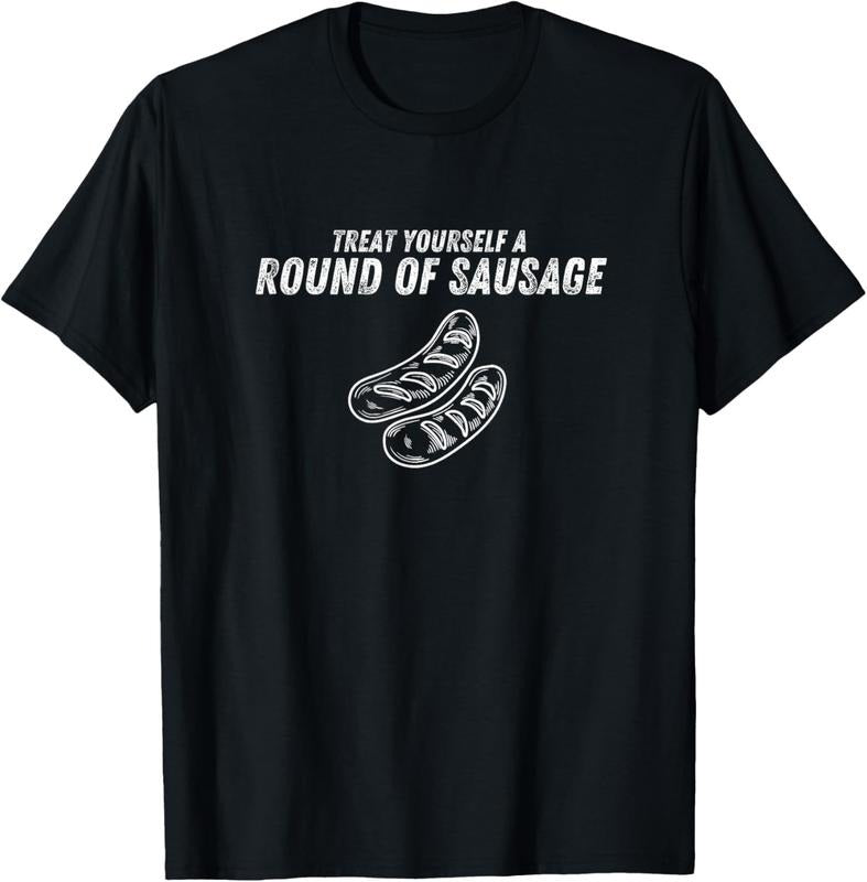 100% Cotton Treat Yourself A Round Of Sausage Funny Mens Womens T-Shirt Hoodie, Sweatshirt | RetroVerseTees.com