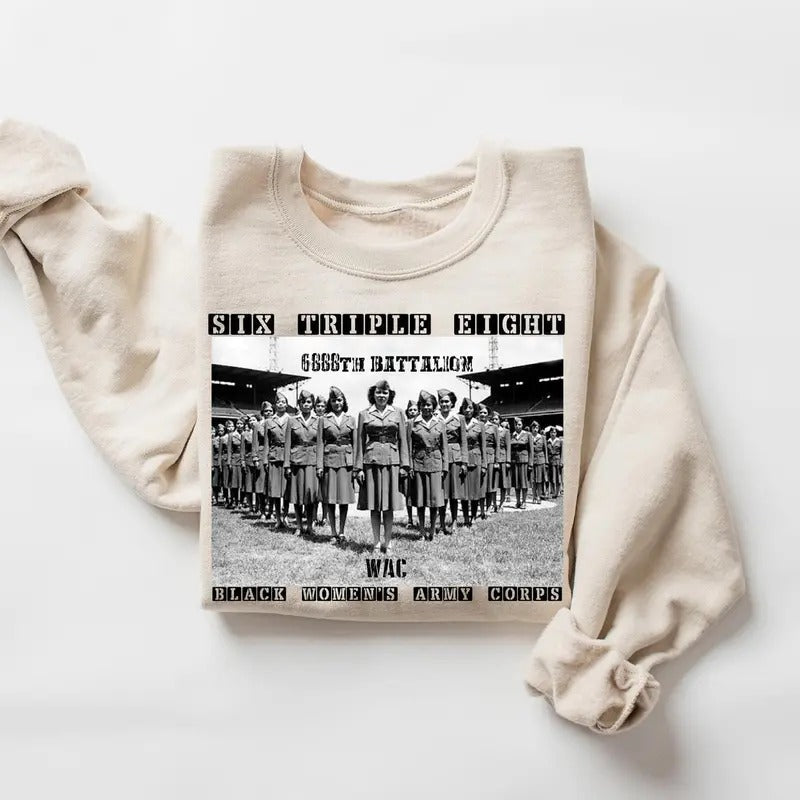6888th Sweatshirt, Six Triple Eight Shirt, Black Women's Army Corps Sweatshirt, Major Charity Adams Hoodie, Black History...