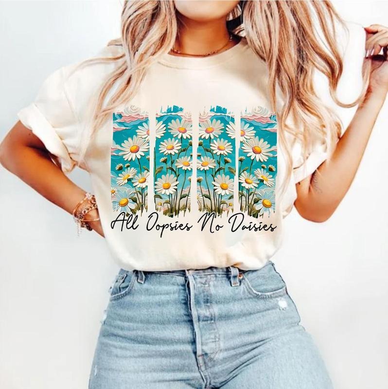 All Oopsies No Daisies T-Shirt, Floral Brushstroke Shirt, Vintage Floral Shirt, Boho Wildflowers T-Shirt, Floral Spring...