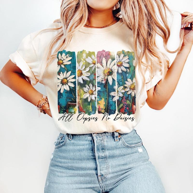 All Oopsies No Daisies T-Shirt, Floral Brushstroke T-Shirt, Vintage Floral T-Shirt, Boho Wildflowers T-Shirt, Floral...