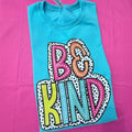 Be Kind Neon Spotted Sweatshirt T-Shirts, Hoodie | RetroVerseTees.com