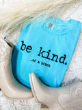 Be Kind Of Graphic Tee Hoodie, Sweatshirt | RetroVerseTees.com