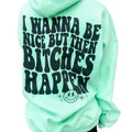 Bitches Happen Graphic Hoodie T-Shirts, Sweatshirt | RetroVerseTees.com
