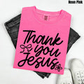 Black Font - Thank You Jesus Comfort Colors T-Shirt 'NLB' Hoodie, Sweatshirt | RetroVerseTees.com