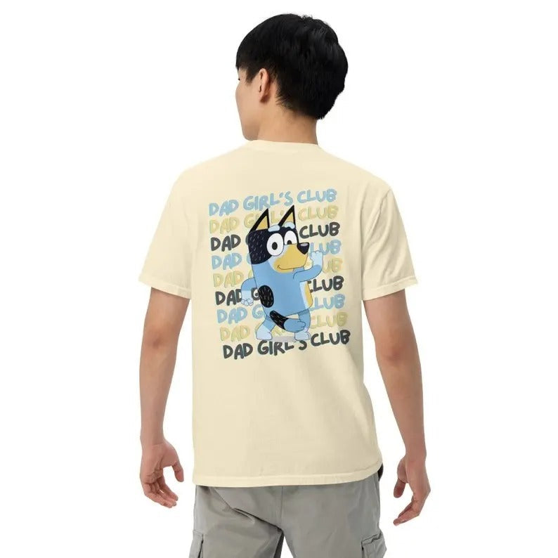 Bluey Dad Girls Club Shirt | Bandit Dad Girls Club Tshirt | Bluey Bandit Shirt | Dad Birthday Gift | Dad Bluey Shirt |...