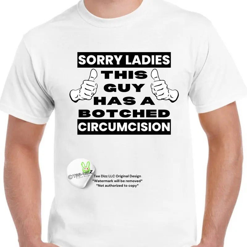 Botched Circumcision- Men's funny t-shirt Hoodie, Sweatshirt | RetroVerseTees.com