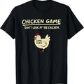 Chicken Game Don't Look At The Chicken Funny Chicken T-Shirt - Short Sleeve Crew Neck Tee with Playful Graphic Pattern...