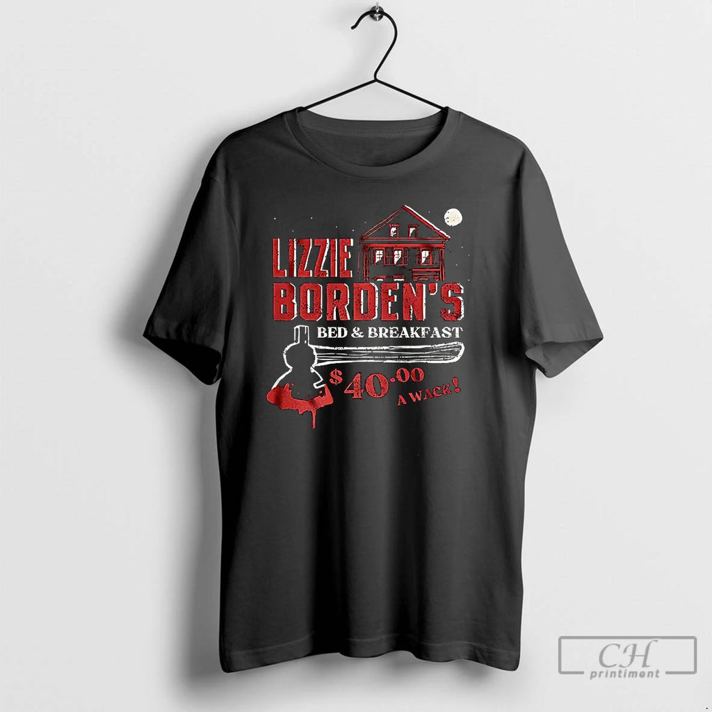 Classic Lizzie Bordens Bed And Breakfast A Wack Halloween T Shirts Hoodie Longsleeve