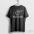 Classic Mess With The Quack You Get The Whack Duck Meme T-Shirts, Hoodie, Sweatshirt | RetroVerseTees.com