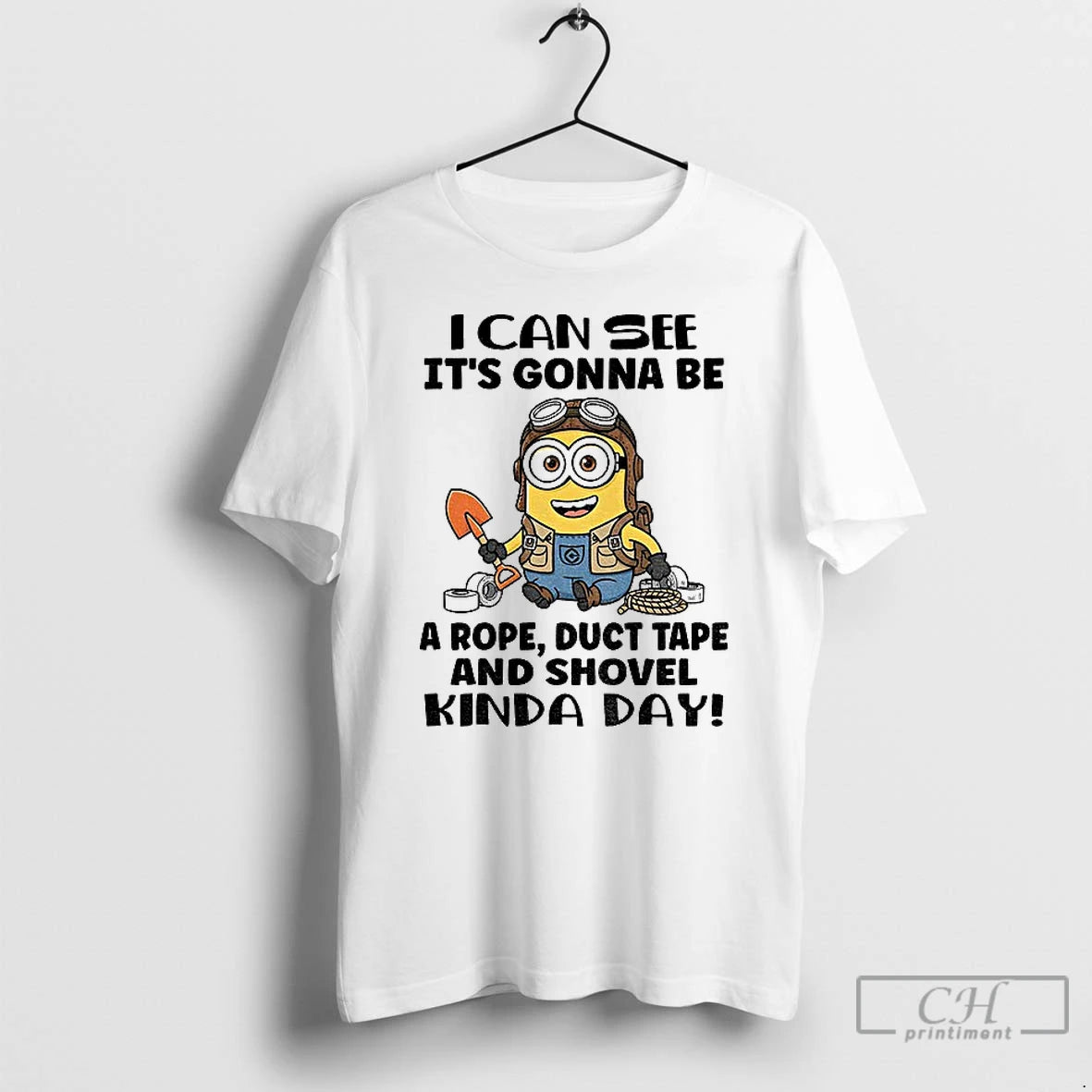 Classic Minion I Can See Its Gonna Be A Rope Duct Tape And Shovel Kinda T-Shirts, Hoodie, Sweatshirt | RetroVerseTees.com