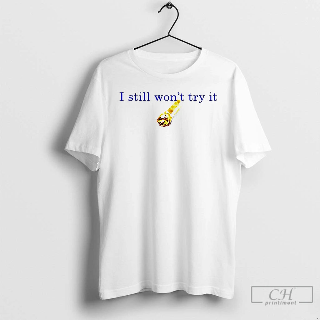 Classic Nikola Jokic I Still Wont Try It T-Shirts, Hoodie, Sweatshirt | RetroVerseTees.com