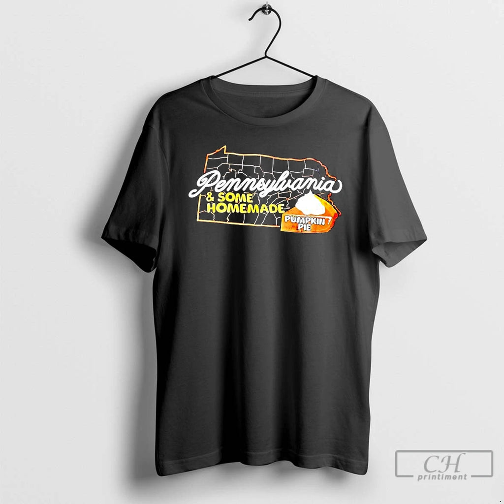 Classic Pennsylvania Some Homemade Pumpkin Pie T-Shirts, Hoodie, Sweatshirt | RetroVerseTees.com