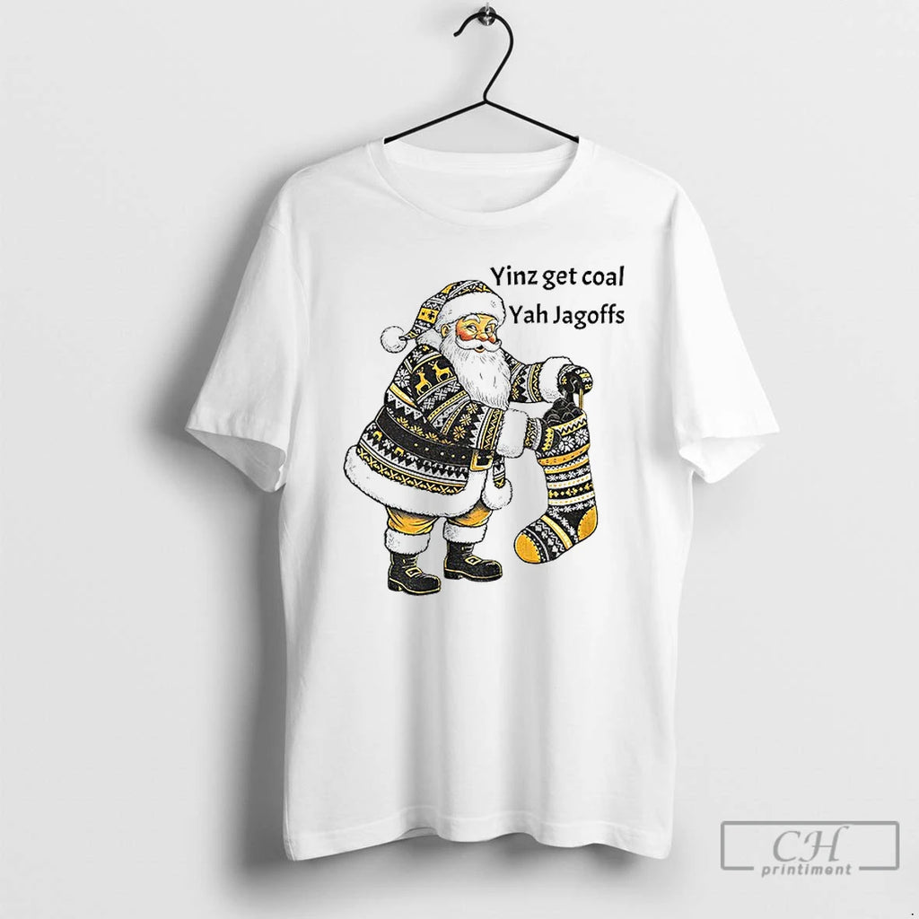 Classic Pittsburgh Santa With Stocking Full Of Coal Yinz Get Coal Yah Jagoffs Christmas T-Shirts, Hoodie, Sweatshirt