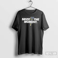 Classic Seattle Mariners Baseball Seize The Moment 2 Sided T Shirts Hoodie Longsleeve