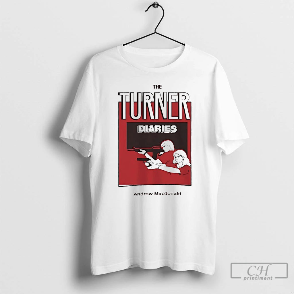 Classic The Turner Diaries Andrew Macdonald T-Shirts, Hoodie, Sweatshirt | RetroVerseTees.com