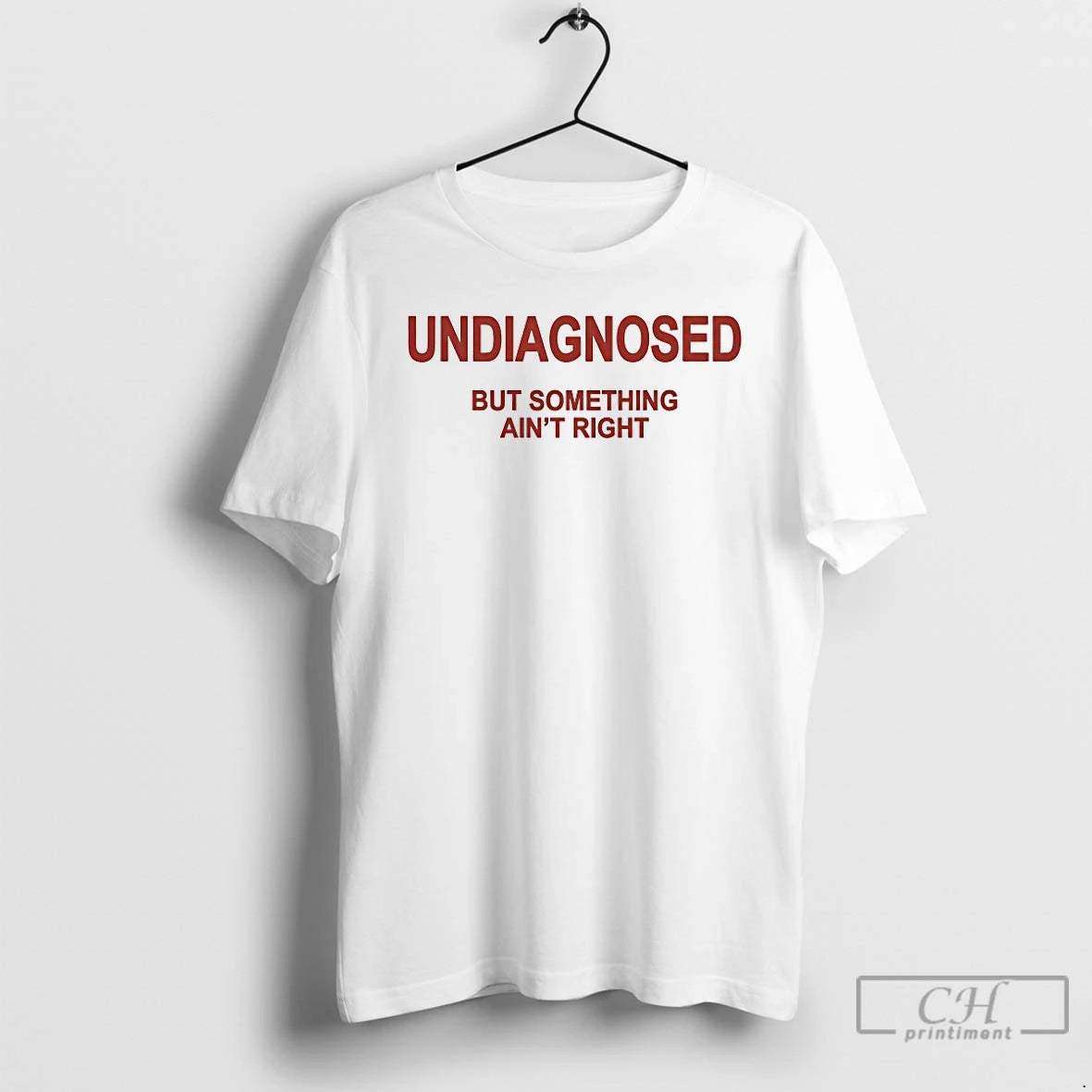 Classic Undiagnosed But Something Aint Right T-Shirts, Hoodie, Sweatshirt | RetroVerseTees.com