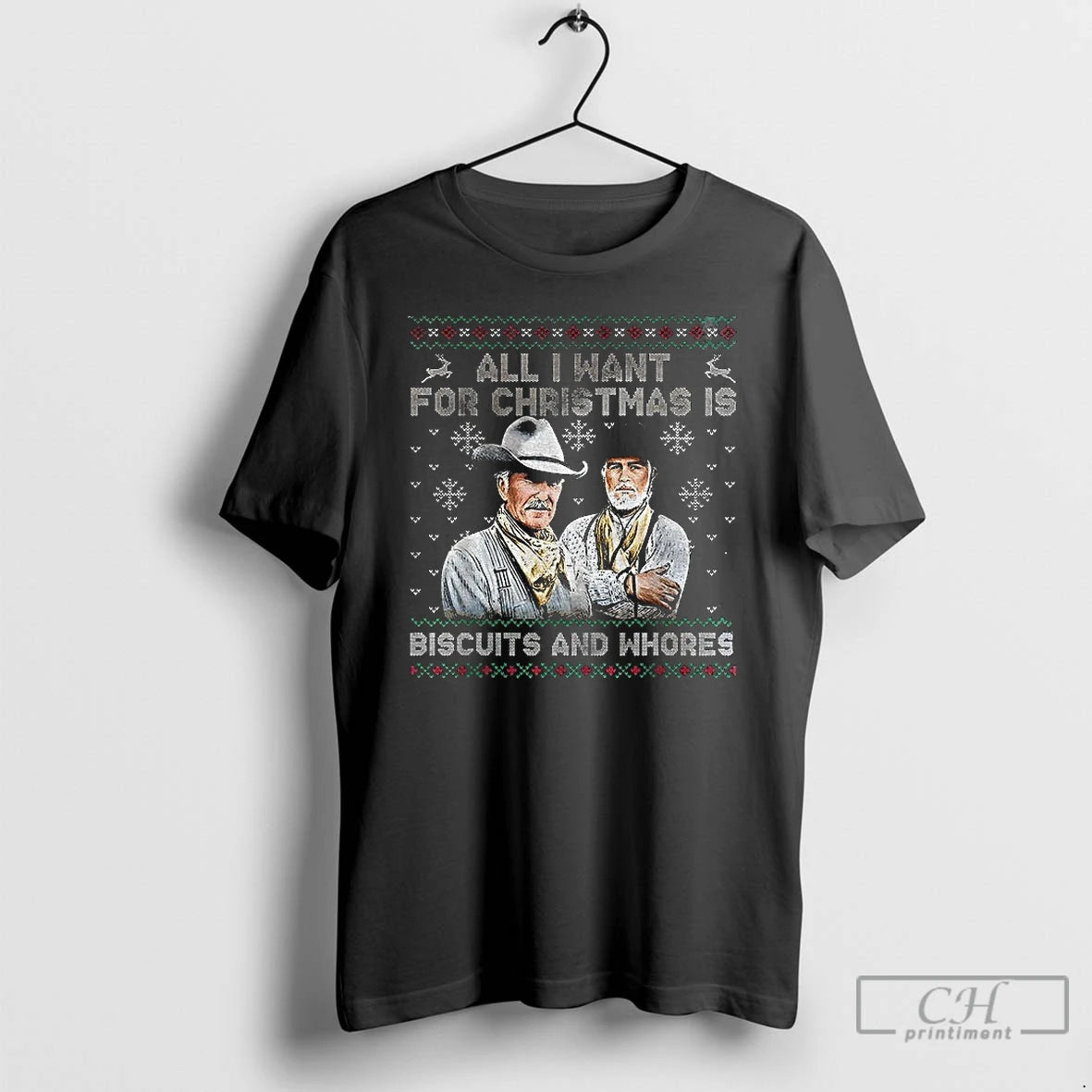 Classic Western Cowboy Biscuits And Whores All I Want For Christmas T-Shirts, Hoodie, Sweatshirt | RetroVerseTees.com