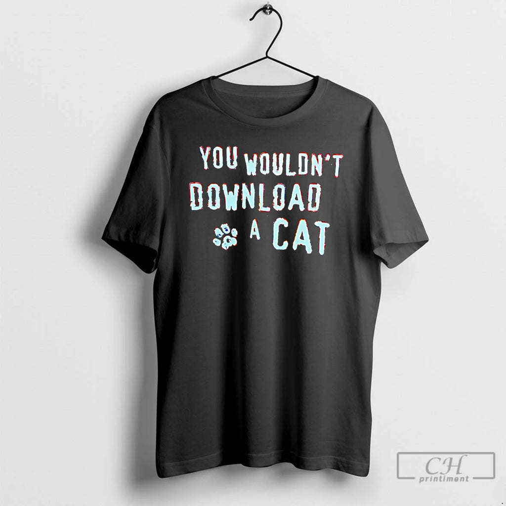 Classic You Wouldnt Download A Cat T-Shirts, Hoodie, Sweatshirt | RetroVerseTees.com