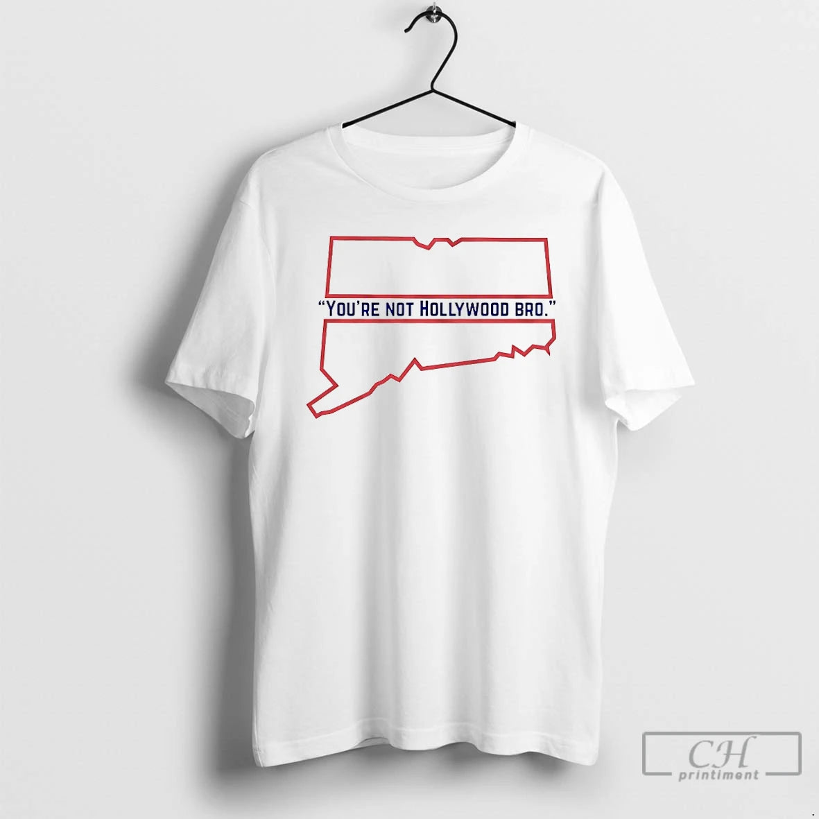 Classic Youre Not Hollywood Bro T-Shirts, Hoodie, Sweatshirt | RetroVerseTees.com