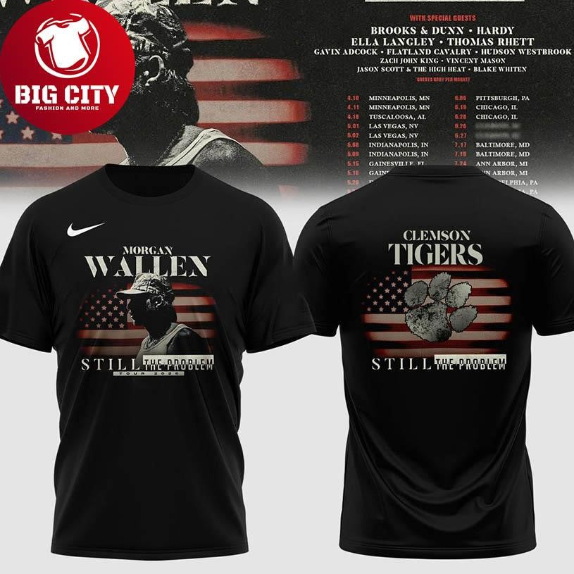 Clemson Tigers x Morgan Wallen Still The Problem Tour 2026 Two Sided Shirt