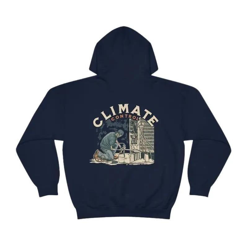 Climate Control - Hoodie T-Shirts, Sweatshirt | RetroVerseTees.com