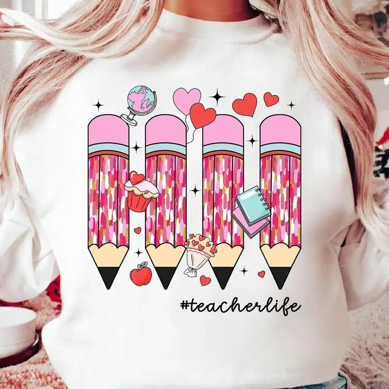 Colorful Pencil Teacher Life Valentine Shirt, Valentines Day Teacher Shirt, Teach Love Shirt, Teacher Valentines Gift,...