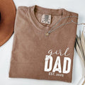 Comfort Colors Girl Dad Est Year T-shirt, New Dad Gift
