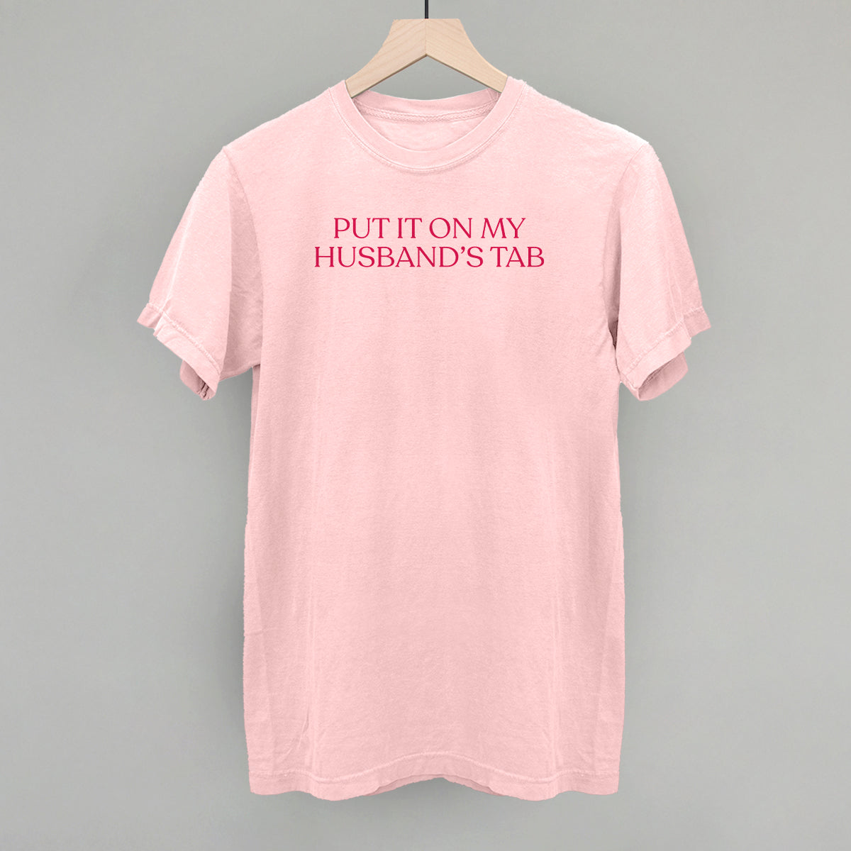 Put It On My Husband's Tab (Pink) T-Shirts, Hoodie, Sweatshirt | RetroVerseTees.com (Image 3)