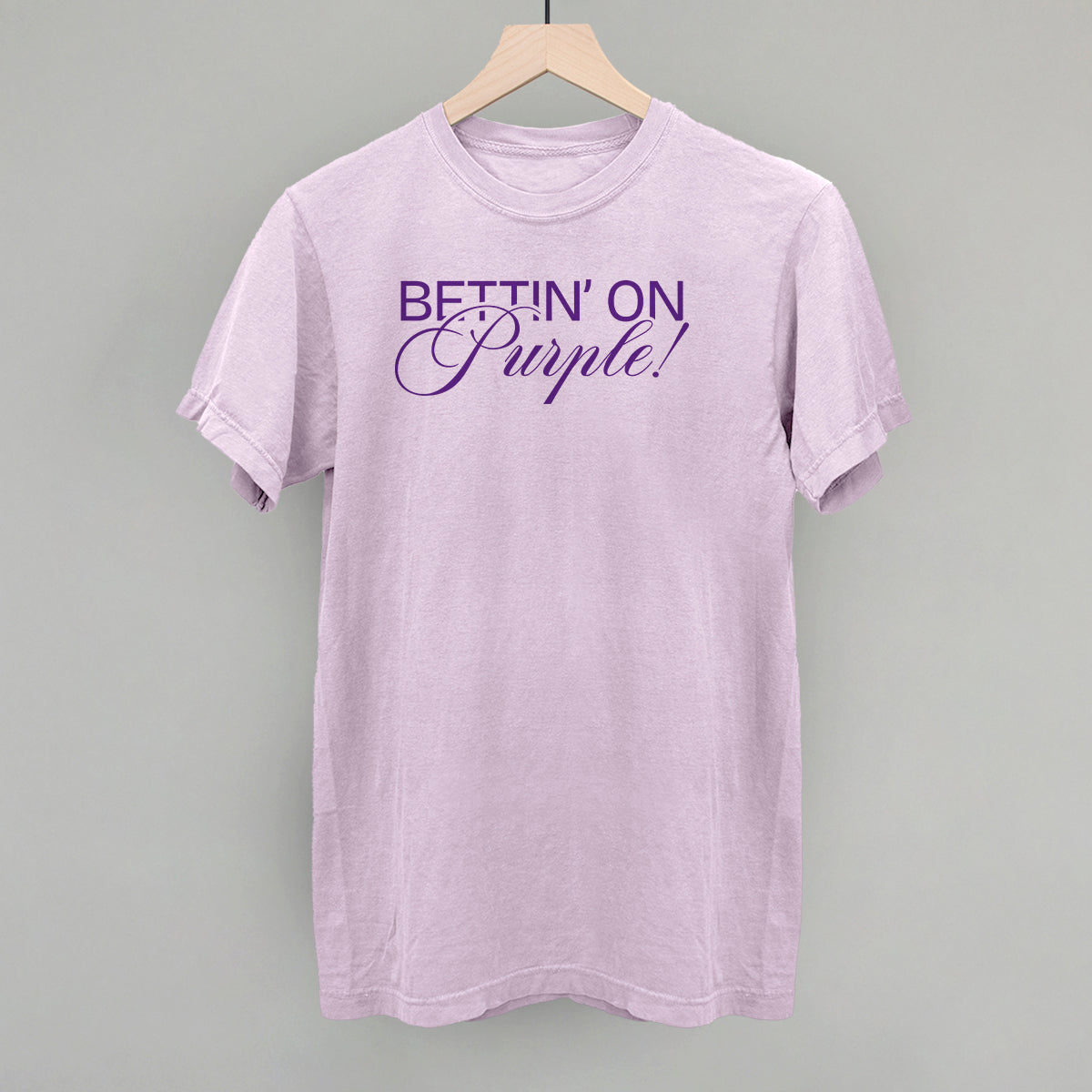 Bettin' On Purple T-Shirts, Hoodie, Sweatshirt | RetroVerseTees.com (Image 1)