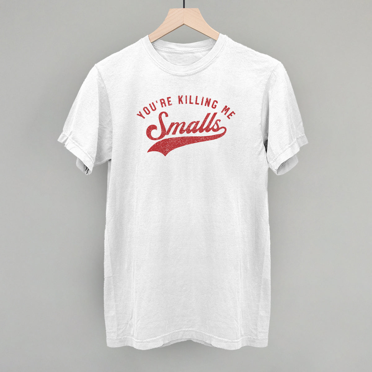 You're Killing Me Smalls T-Shirts, Hoodie, Sweatshirt | RetroVerseTees.com (Image 5)