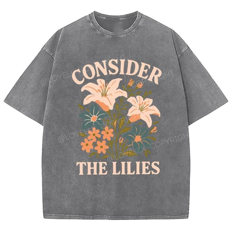 Consider The Lilies Unixes Washed T-Shirt, Christian t shirts, Christian Jesus  t shirts, Vintage 90s Graphic Tee Gift...