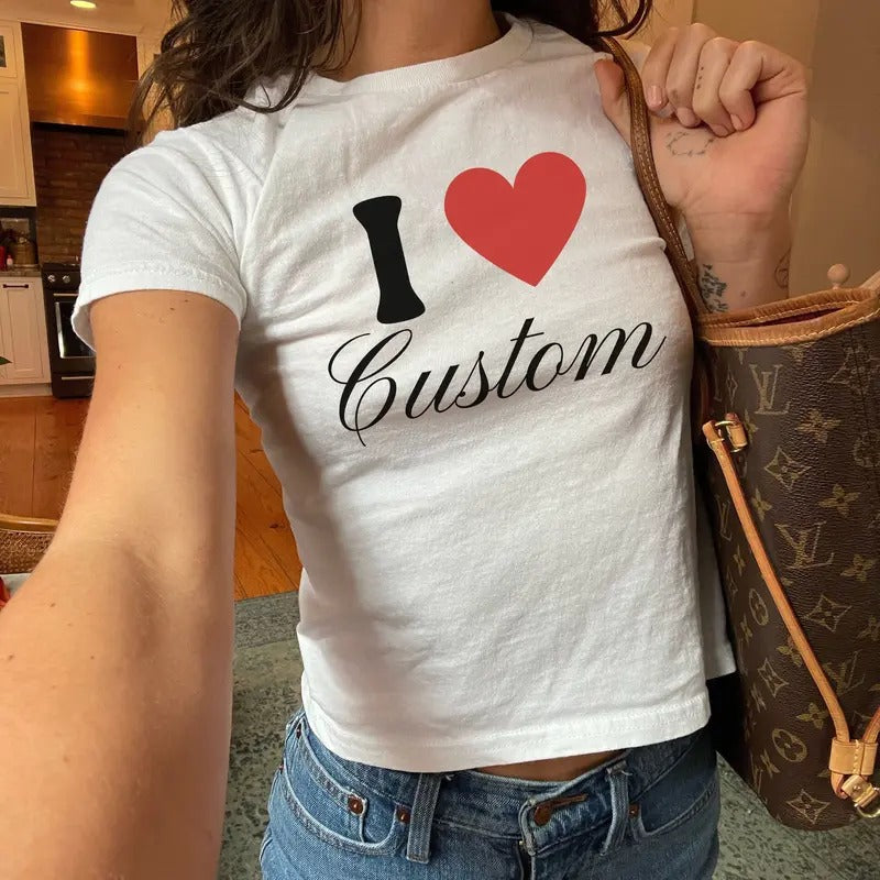 Custom "I Love" Tee, I Heart Custom Tshirt, I Love Custom Women's Fitted Tee, Personalized Gift for Her, Custom Text Tee...