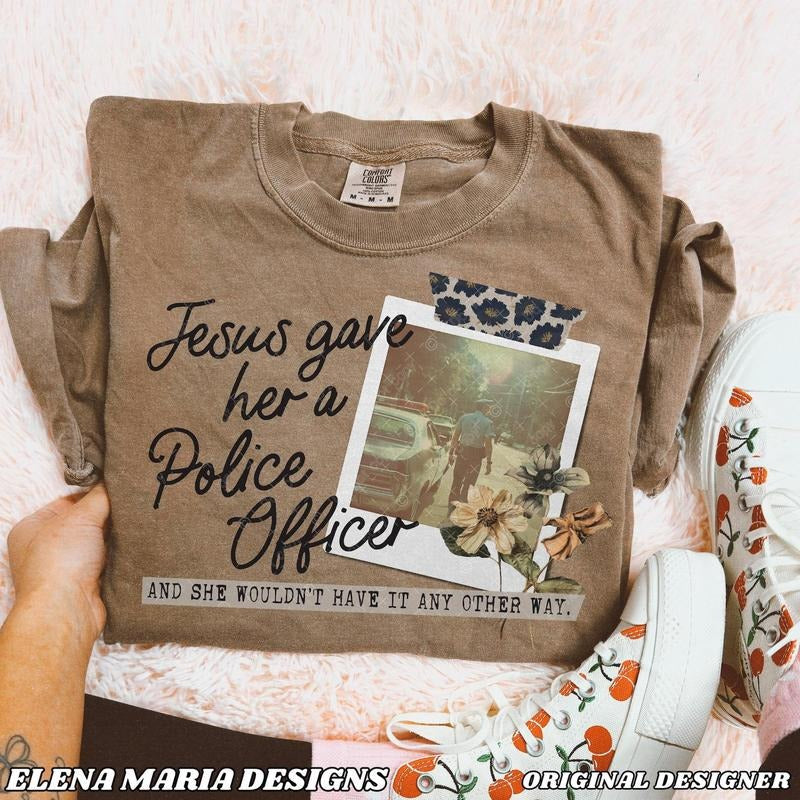 Custom Jesus Gave Her A Police Officer Shirt, Gift For Dad, Jesus Shirt, Father's Day Gift Hoodie, Sweatshirt