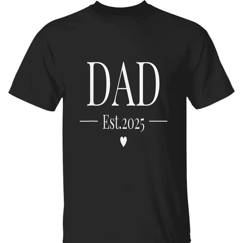 "Dad Est. 2025 T-Shirt