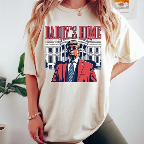"Daddys Home T-Shirt, White House Trumm 2024 T-Shirt Get Losers, 4th of July T-Shirt, Trumm tshirt, Republican Shirt,...
