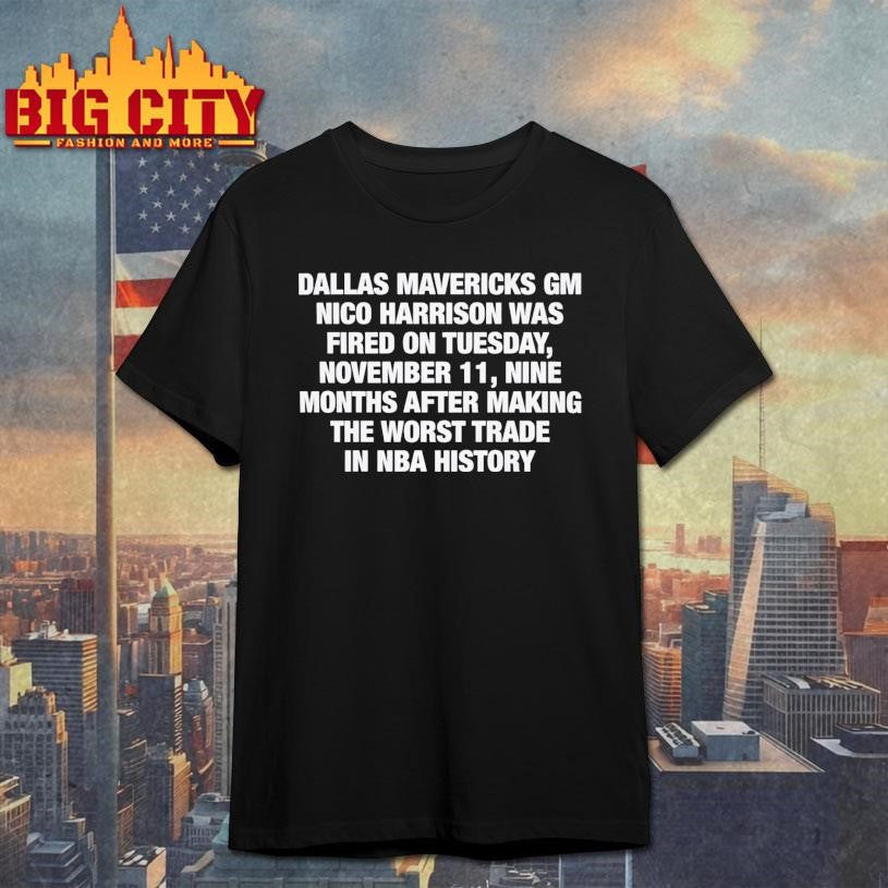 Dallas Mavericks GM Nico Harrison Shirt