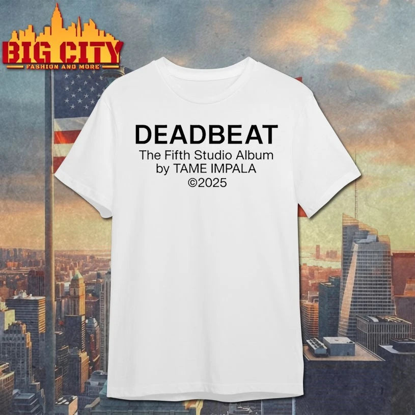 Deadbeat Tame Impala 2025 shirt