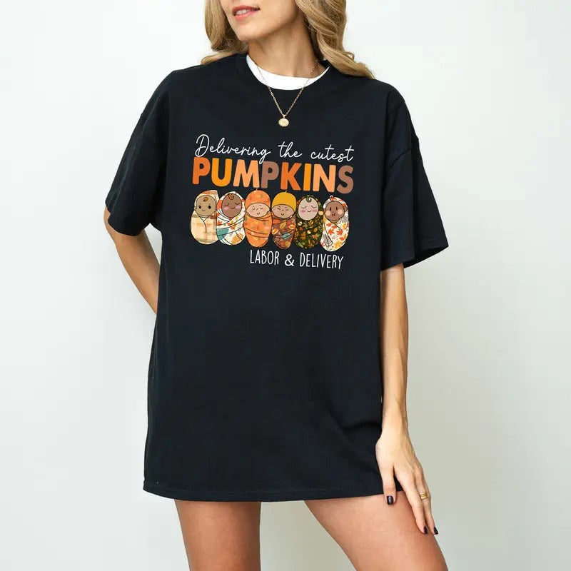 Delivering Cutest Pumpkins Labor Delivery Nurse Thanksgiving Women T-shirt Unisex Hoodie, Sweatshirt | RetroVerseTees.com