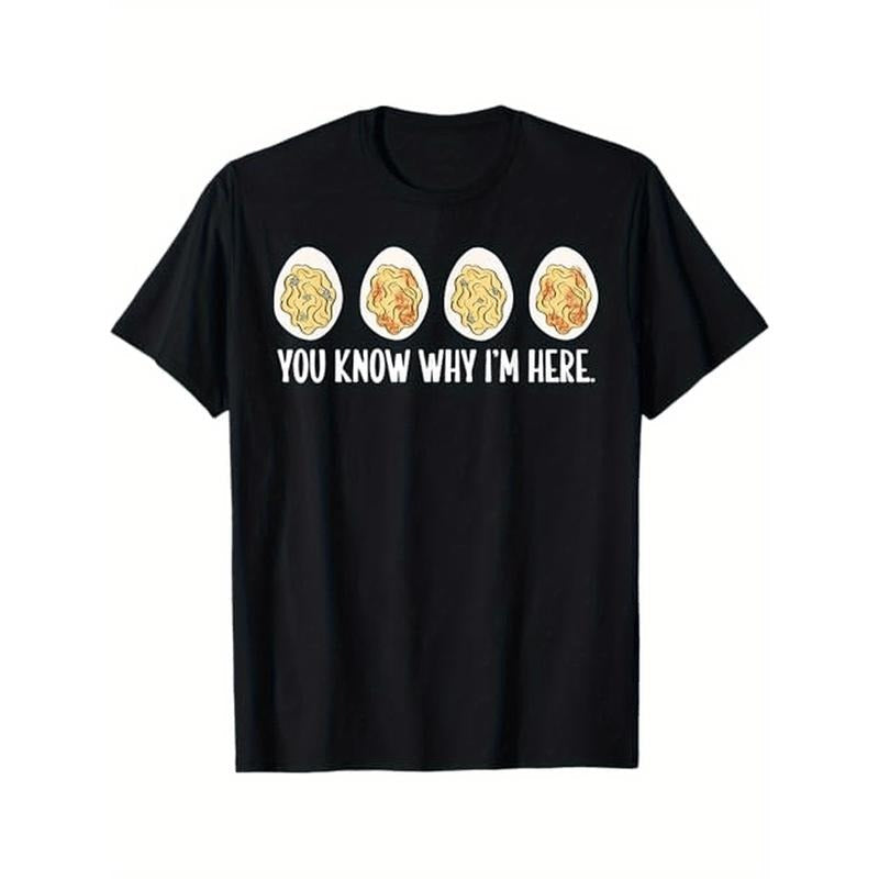 Deviled Eggs You Know Why I'm Here Thanksgiving Dinner Fall T-Shirt Halloween Thanksgiving Christmas Gifts for Men Women...