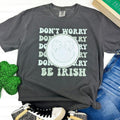 Don't Worry Shamrock Comfort Colors T-Shirt Hoodie, Sweatshirt | RetroVerseTees.com