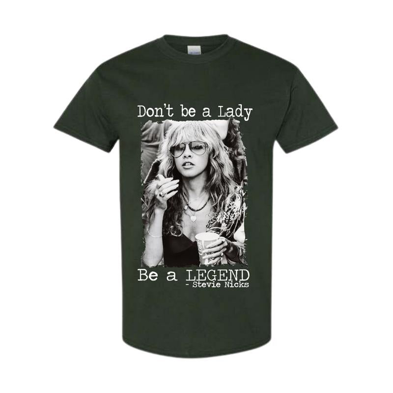 Don't be a lady be a legend 2 Sides Shirt, Stevie Nicks Shirt, Full Color, Full Size Hoodie, Sweatshirt | RetroVerseTees.com