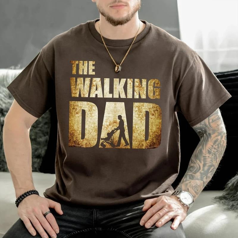 Fathers Day Gifts, The Walking Dad Tshirt, Fathers Day Shirt, Funny Gift For Dad, Dad Birthday Gifts, Funny Gift For...