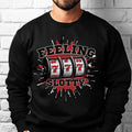 Feeling Slotty Funny Casino Slot Machine Sweatshirt, Retirement Gift, Grandpa, Dad, Boyfriend, Las Vegas Bachelor Party,...