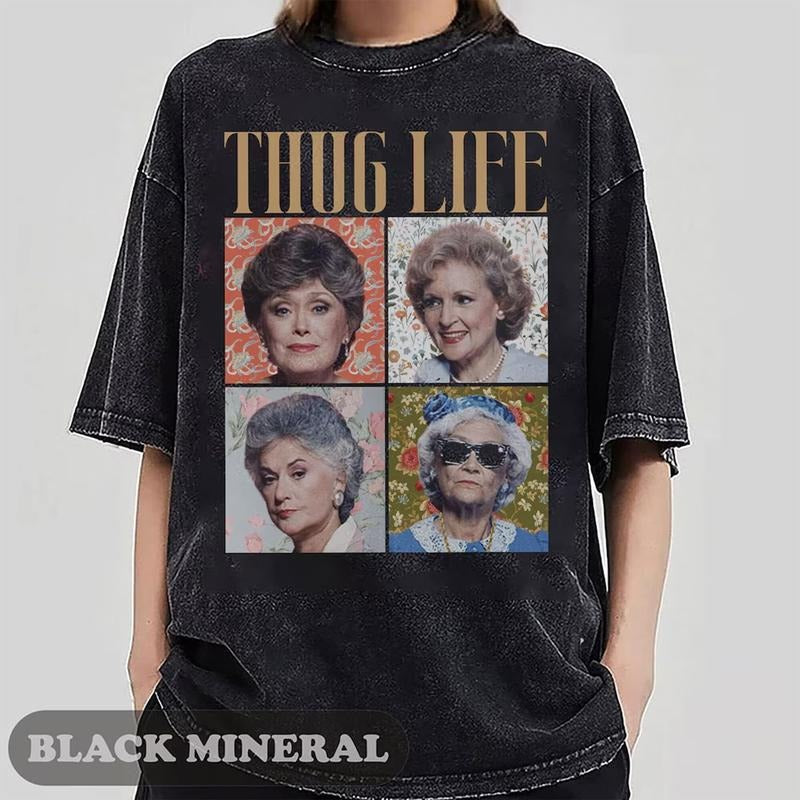 Floral The Golden Girls Thug Life T-shirt, Vintage Tee, Gift Tee Best Price Hoodie, Sweatshirt | RetroVerseTees.com