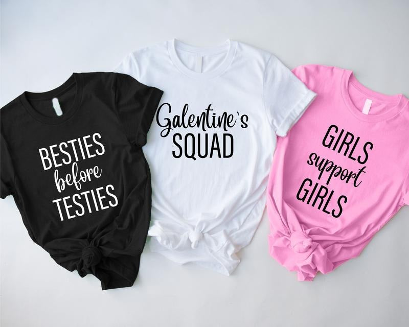 Funny Galentine's Day Shirt, Group Valentine's Day T-shirt, Matching Galentine's Squad Tee, Cute Girls Group Valentine...